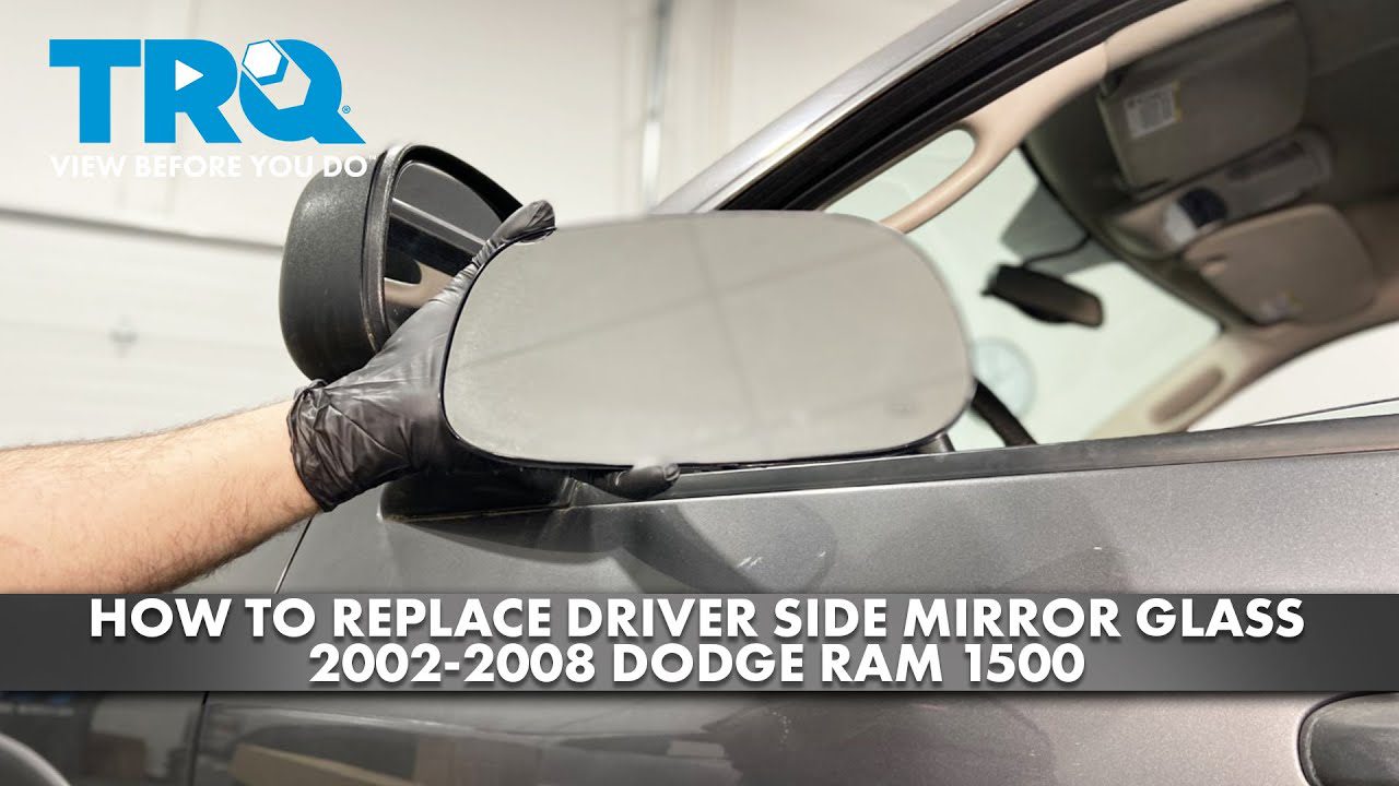 How to Replace Side Mirror Glass Dodge Ram 1500